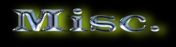 Misc.jpg (4270 bytes)