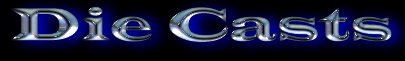 diecasts.jpg (6412 bytes)