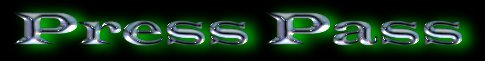 presspass.jpg (8119 bytes)